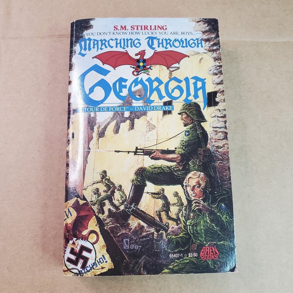 Marching Through Georgia by S.M. Stirling 1st Baen Paperback Printing 1988